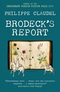 Brodecks Report Philippe Claudel Paperback BRAND NEW FREE P H