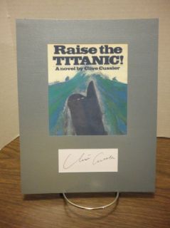 Clive Cussler Autograph RAISE THE TITANIC Display Signed Signature COA