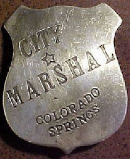 City Marshal Colorado Springs Western Silver Badge BW46