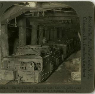 Stereoview Coal Mining PA Anthracite Electric Motor Cars Haul Coal