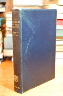 The Theory of Atomic Spectra by Condon Shortley Cambridge 1935