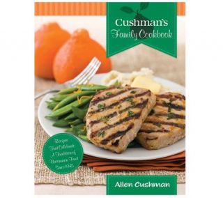 Cushmans Family Cookbook by Allen Cushman —