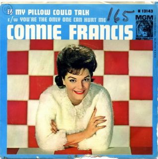 CONNIE FRANCIS 45 & PS If My Pillow Could Talk / Youre the Only One