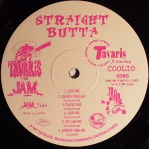 Tavaris Feat Coolio Straight Butta 12 DJ Hip Hop
