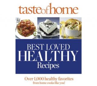 Best Loved Healthy Recipes Cookbook by Taste of Home   F09968