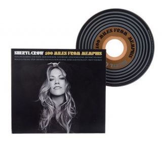 Sheryl Crow 100 Miles From Memphis & Greatest Hits CD —