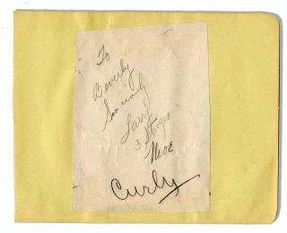 Three Stooges Autograph Signed Paper Curly Howard