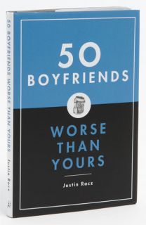Justin Racz 50 Boyfriends Worse Than Yours Book