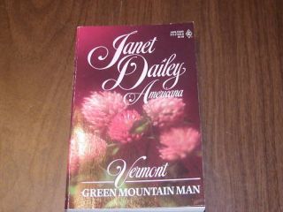 Janet Dailey Americana 45 Vermont Green Mtn Man GD 0373219458