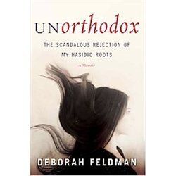 New Unorthodox Feldman Deborah 9781439187005 1439187002