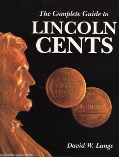   Guide To LINCOLN CENTS by David Lange Illustrated Softbound Book NEW