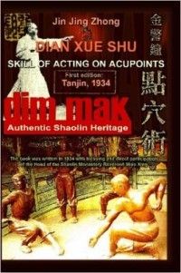 Authentic Shaolin Heritage Dian Xue Shu Dim Mak SK 1847280846