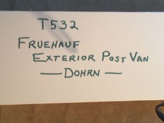 T532 Fruehauf Exterior Post Van Trailer Dohrn 1 25th