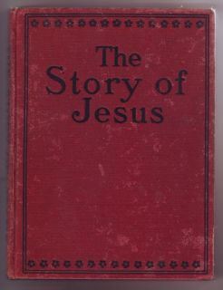 Vintage M A Donohue Co The Wonderful Story of Jesus 1904