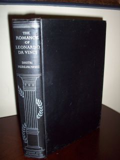 The Romance of Leonardo Da Vinci by Dmitri Merejkowski First Edition