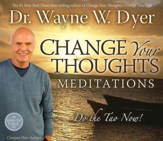 Dr. Wayne W. Dyer Change Your Thoughts Meditation Audio Book CD