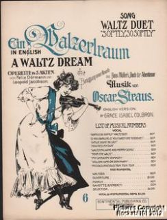 1908 Oscar Straus Theater Waltz Dream Sheet Music Waltz Duet Softly So
