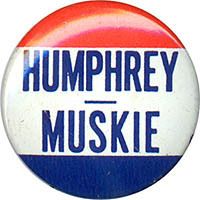 1968 Hubert Humphrey Edmund Muskie Campaign Logo Button