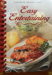 Favorite Brand Name Easy Entertaining Recipes for all kinds of get