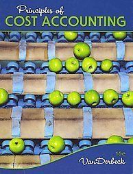 Principles of Cost Accounting 16E by Edward J Vanderbeck 16th Edition
