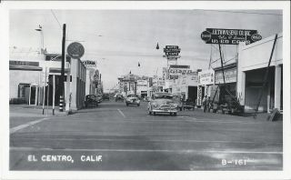 RPPC CA El Centro California STREET SCENE 1930s 40s Autos Vintage
