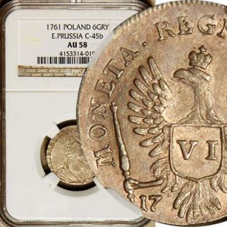 NGC AU 58 RUSSIA POLAND (EAST PRUSSIA) 6 GROSZY 1761 (RARE THIS NICE