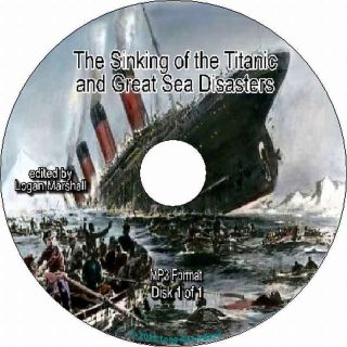  Sinking of the Titanic edited by Logan Marshall Audiobook on 1  CD