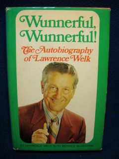 The Autobiography of Lawrence Welk, Lawrence Welk/ Englewood Cliffs