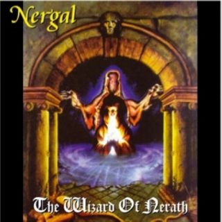  Nergal The Wizard of Nerath CD New UK Import