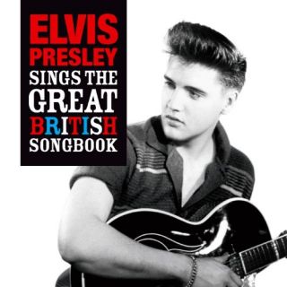 ELVIS SINGS THE GREAT BRITISH SONG BOOK NEW CD