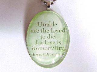 Emily Dickinson Poetry Unable Are The Loved to Die Poet Large Bubble