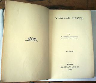 Roman Singer by F Marion Crawford New Edition 1886