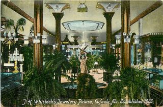Al Eufaula J H Whitlocks Jewelery Palace 1909 T19951