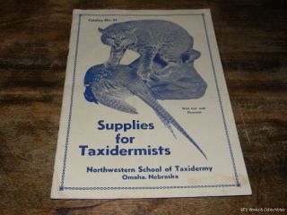 Supplies for Taxidermists Catalog No 91 J w Elwood Co
