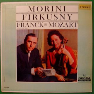 Erica Morini Rudolf Firkusny Franck Mozart Sonata Decca