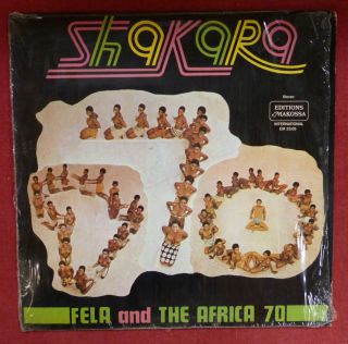 FELA RANSOM KUTI AND THE AFRICA 70 SHAKARA LP 1974 EDITIONS MAKOSSA EX