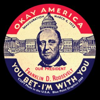 Franklin D Roosevelt Inaugural Repro Pinback Button