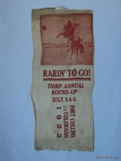 1922 Fort Collins Colorado Round Up Rodeo Silk Ribbon Bronco Busting