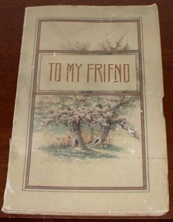 To My Friend by Wallace Frances Rice 1914 Poems Quotes on Friendship