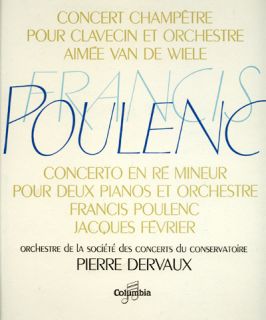 Francis Poulenc Concert Champêtre Pour Clavecin Et ORCH Concerto