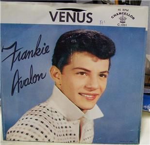 45 Record PS Frankie Avalon Venus Chancellor 1031