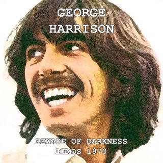 George Harrison Beware Of Darkness The Demos 1970 Rare CD Beatles