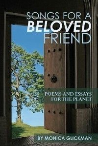 Songs for A Beloved Friend New by Monica Glickman 1450581064