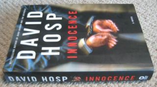 Innocence by David Hosp 1st Edition Hardcover DJ 2007