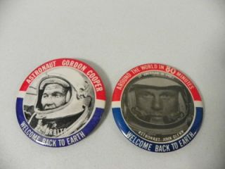  to Earth Astronaut Buttons Pins Gordon Cooper and John Glenn