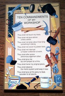 ten commandments of my workshop plaque granddad ed time left