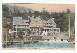  is a postcard of the Hotel Oneonta at Harveys Lake in Harveys Lake