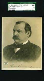 1888 President Grover Cleveland Pyle Trade Card SGC 40