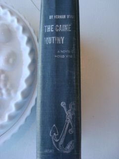  Mutiny A Novel of World War II Vintage Book by Herman Wouk 1951