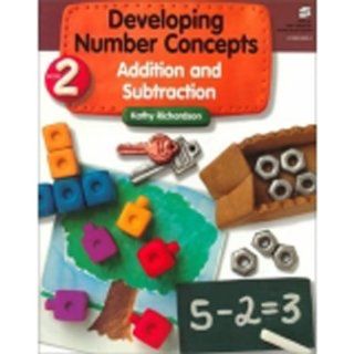 Developing Number Concepts, Book 2 Addition and